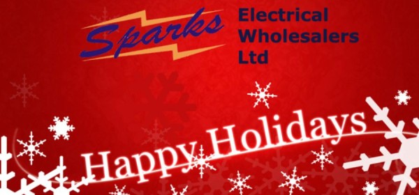 2013 Christmas and New Year Opening Times at Sparks Electrical Wholesalers Ltd