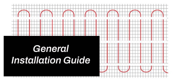 General Installation Guide for Underfloor Heating Cables and Thermostats