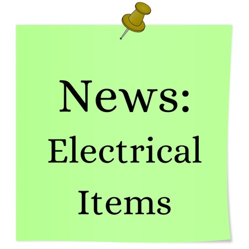 Electrical Items News