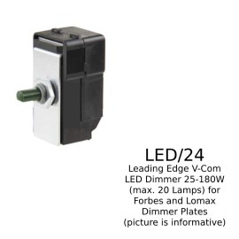 Leading Edge V-Com LED Dimmer 25-180W (max. 20 Lamps) for Forbes and Lomax Dimmer Plates