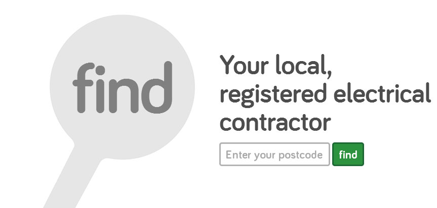 Find your local registered electrical contractor - www.electricalsafetyregister.com