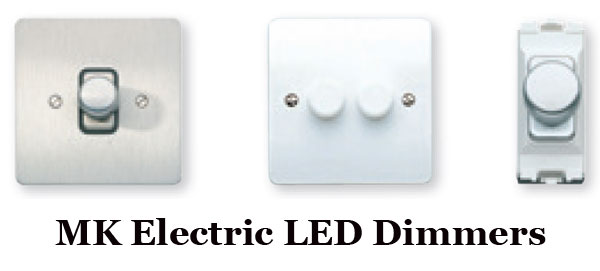 MK Electric also has a wide range of new LED dimmers for a wide variety of LED lamps