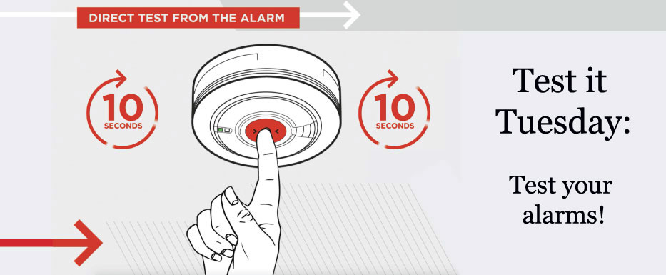 Test-it Tuesday: Check your Smoke Alarms and Carbon Monoxide Alarms today!